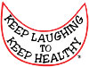 Let Jane Hill's signature tagline, Keep Laughing to Keep Healthy, inspire you to a healthy, happy life.